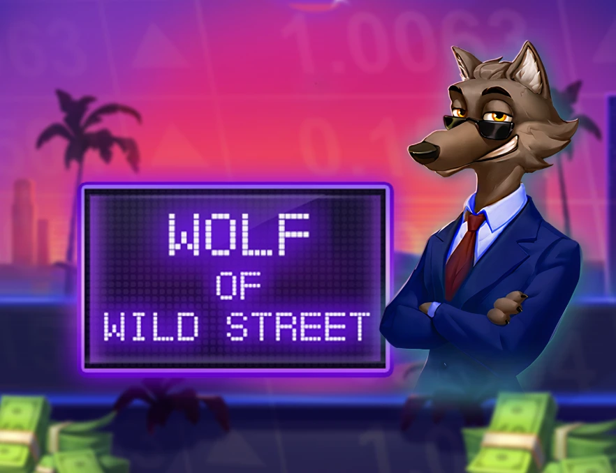 Wolf of Wild Street